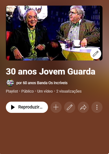 Vinheta 30 anos Jovem Guarda - canal Youtube